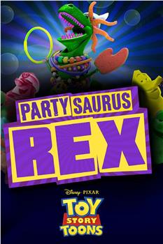 玩具总动员：派对恐龙在线观看和下载