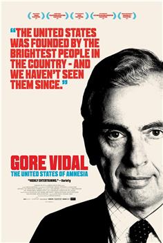 Gore Vidal: The United States of Amnesia在线观看和下载