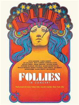 Follies in Concert在线观看和下载