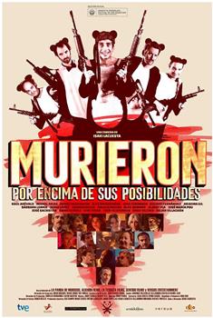 Murieron por encima de sus posibilidades在线观看和下载