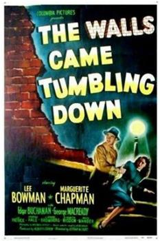 The Walls Came Tumbling Down在线观看和下载