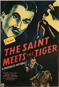 The Saint Meets the Tiger在线观看和下载