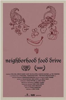Neighborhood Food Drive在线观看和下载