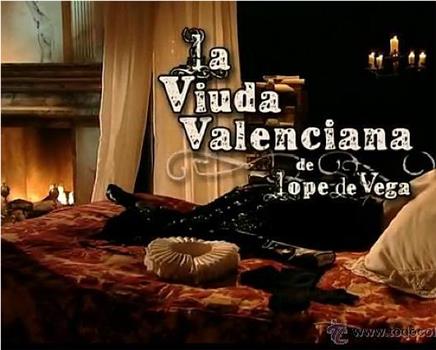 La viuda valenciana在线观看和下载