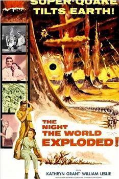 The Night the World Exploded在线观看和下载