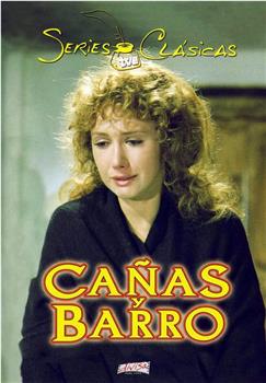 Cañas y barro在线观看和下载