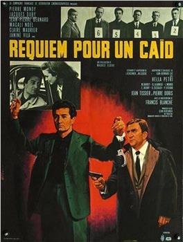 Requiem pour un caïd在线观看和下载