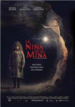 La Niña de la Mina在线观看和下载