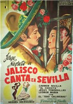 Jalisco canta en Sevilla在线观看和下载