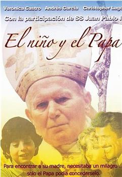 El niño y el Papa在线观看和下载