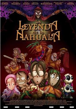 La Leyenda de la Nahuala在线观看和下载