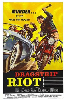 Dragstrip Riot在线观看和下载