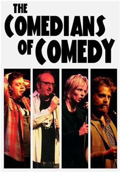 The Comedians of Comedy: Live at the El Rey在线观看和下载