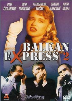 Balkan ekspres 2在线观看和下载