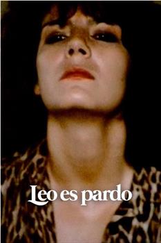 Leo es pardo在线观看和下载