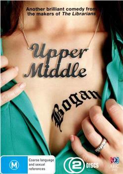 Upper Middle Bogan Season 2在线观看和下载