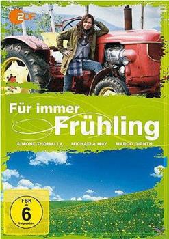 Für immer Frühling在线观看和下载