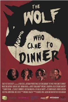 The Wolf Who Came to Dinner在线观看和下载