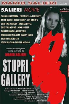 Stupri Gallery在线观看和下载