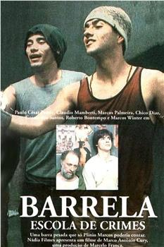 Barrela: Escola de Crimes在线观看和下载