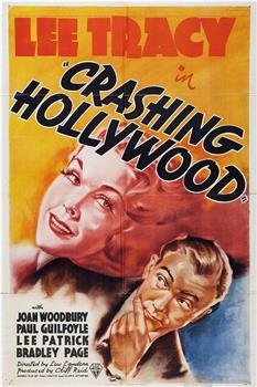 Crashing Hollywood在线观看和下载