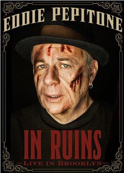 Eddie Pepitone: In Ruins在线观看和下载