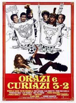 Orazi e curiazi 3-2在线观看和下载
