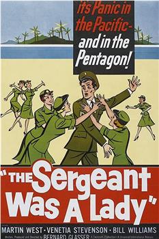 The Sergeant Was a Lady在线观看和下载