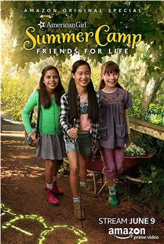 An American Girl Story: Summer Camp, Friends for Life在线观看和下载