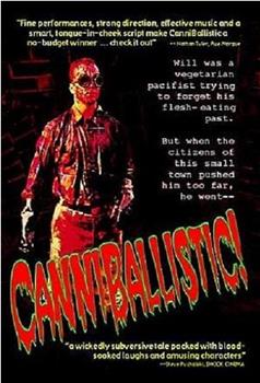 CanniBallistic!在线观看和下载