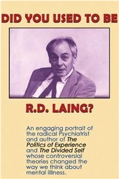 Did You Used to Be R.D. Laing?在线观看和下载