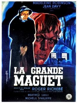 La grande Maguet在线观看和下载