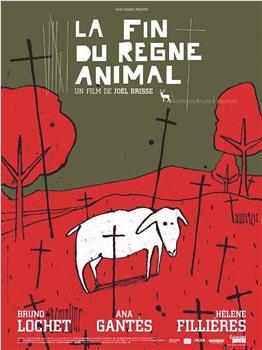 Fin du règne animal, La在线观看和下载