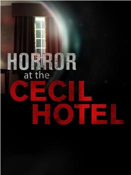 塞西尔酒店恐怖故事在线观看和下载