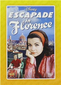 Escapade in Florence在线观看和下载