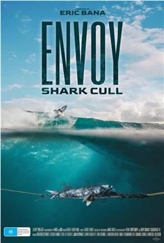 Envoy: Shark Cull在线观看和下载