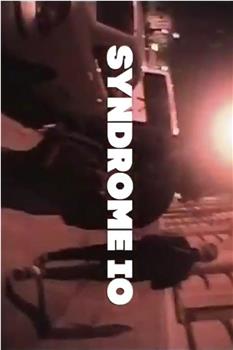 Syndrome IO在线观看和下载