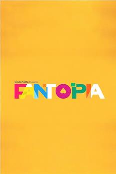 Fantopia演唱会在线观看和下载