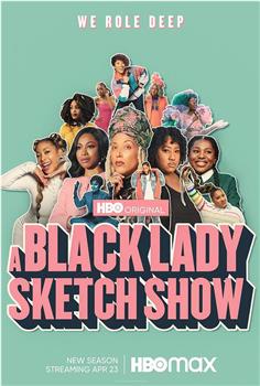 黑人小姐速写喜剧 第二季在线观看和下载