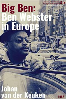 Big Ben: Ben Webster in Europe在线观看和下载