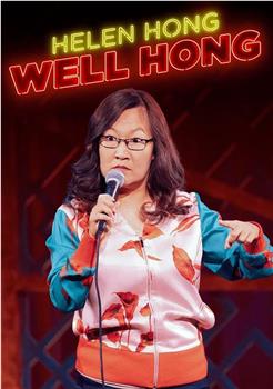 Helen Hong: Well Hong在线观看和下载