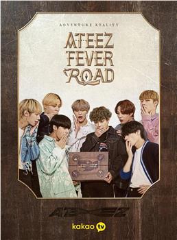 ATEEZ FEVER ROAD在线观看和下载