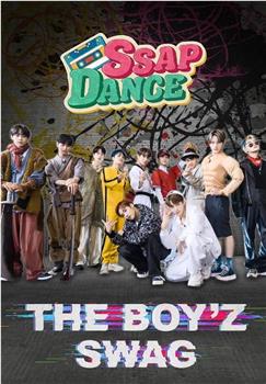 SSAP DANCE THE BOYZ在线观看和下载