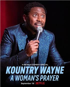 Kountry Wayne: A Woman's Prayer在线观看和下载