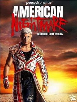 American Nightmare: Becoming Cody Rhodes在线观看和下载