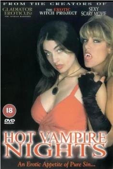 Hot Vampire Nights在线观看和下载