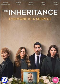 The Inheritance在线观看和下载