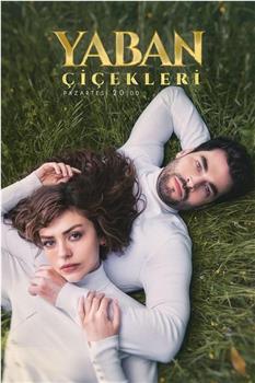 Yaban Çiçekleri在线观看和下载