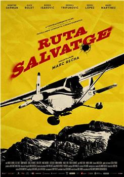 Ruta salvatge在线观看和下载