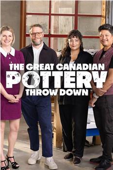 The Great Canadian Pottery Throw Down Season 1在线观看和下载